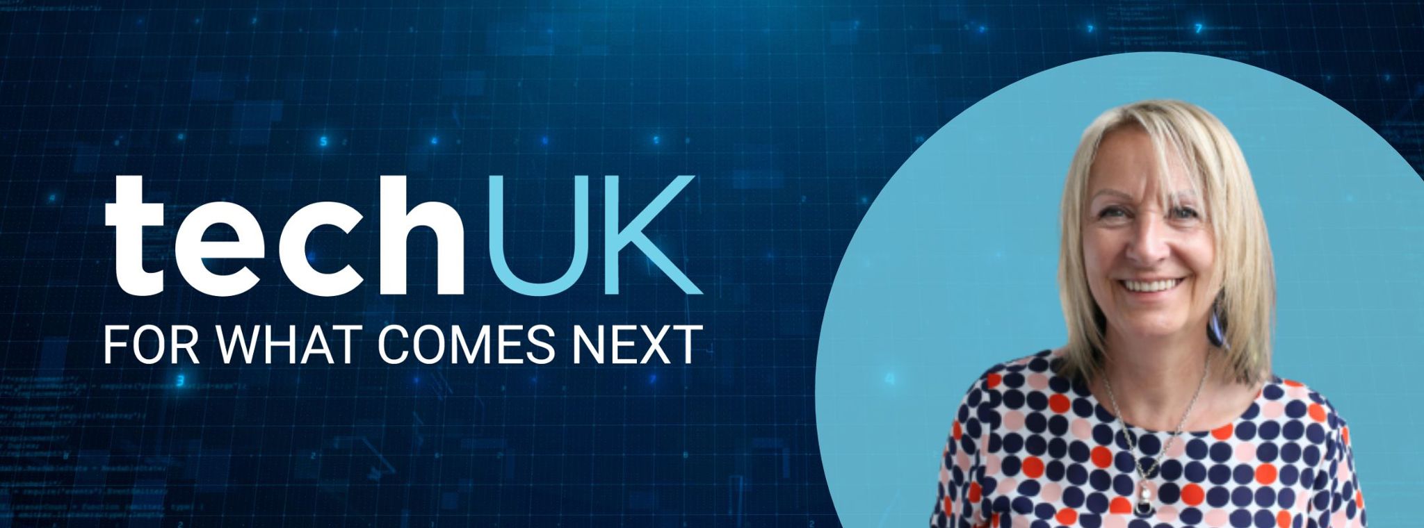 An image of Jane Dellar alongside the techUK logo with the tagline 'for what comes next'